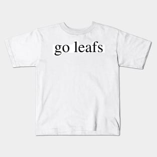 go leafs Kids T-Shirt